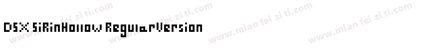 DSX SiRinHollow RegularVersion 100字体转换